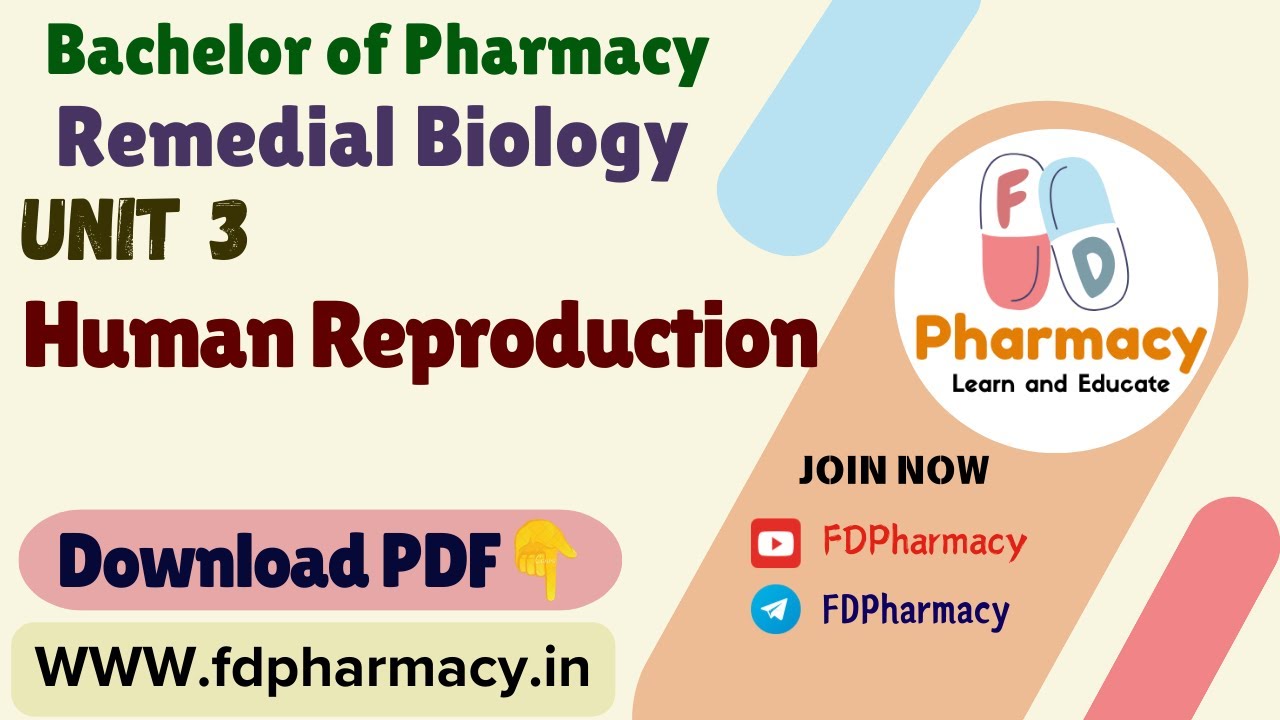 Unit 3 Human reproduction and regulation Notes | Remedial Biology Notes | B.Pharmacy Notes