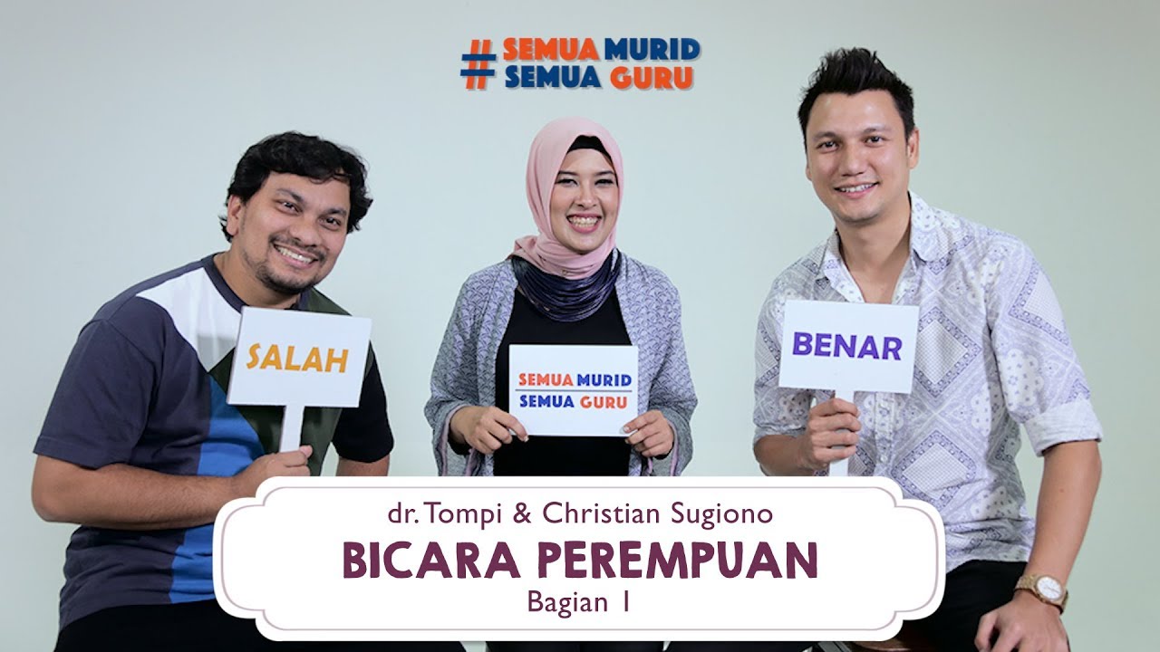 dr. Tompi & Christian Sugiono - Bicara Perempuan (Bagian 1)