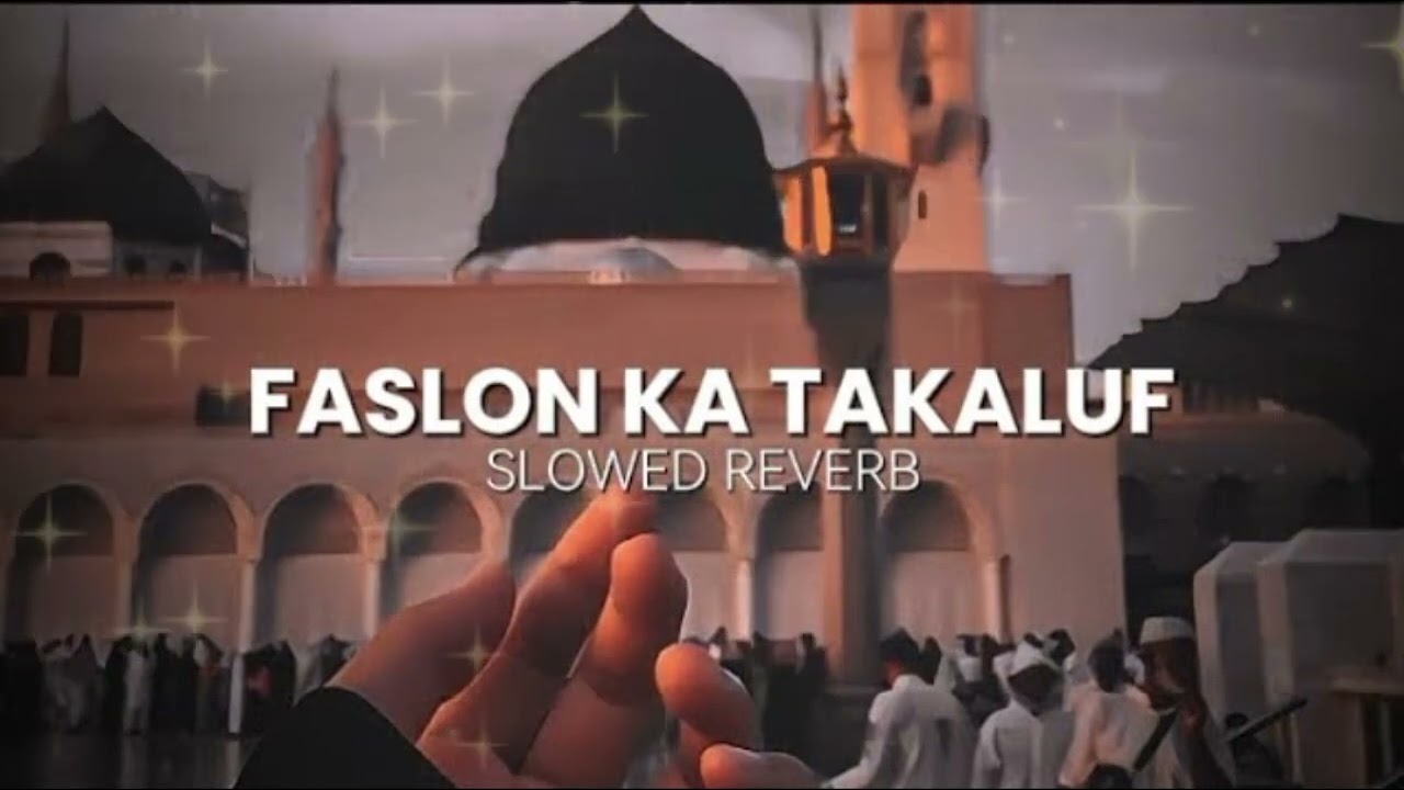 “Faslon Ko Takalluf Hai | Beautiful Urdu Naat Short | Heart Touching”