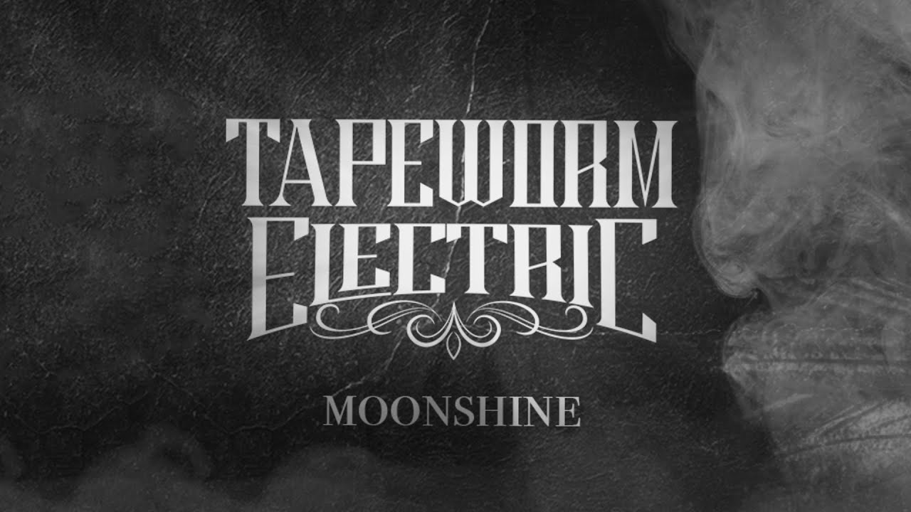 TAPEWORM ELECTRIC - Moonshine [Official Lyric Video]