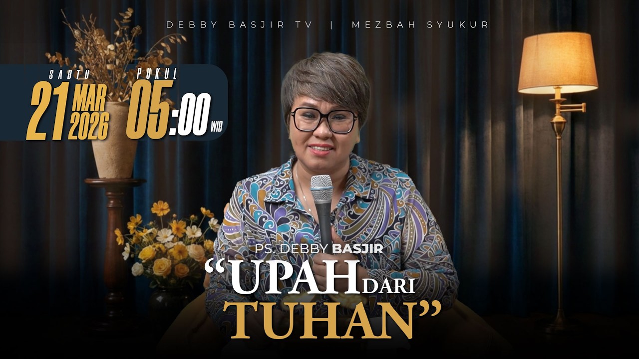 MEZBAH SYUKUR SABTU 21 MAR 2026 - PK. 05.00 
