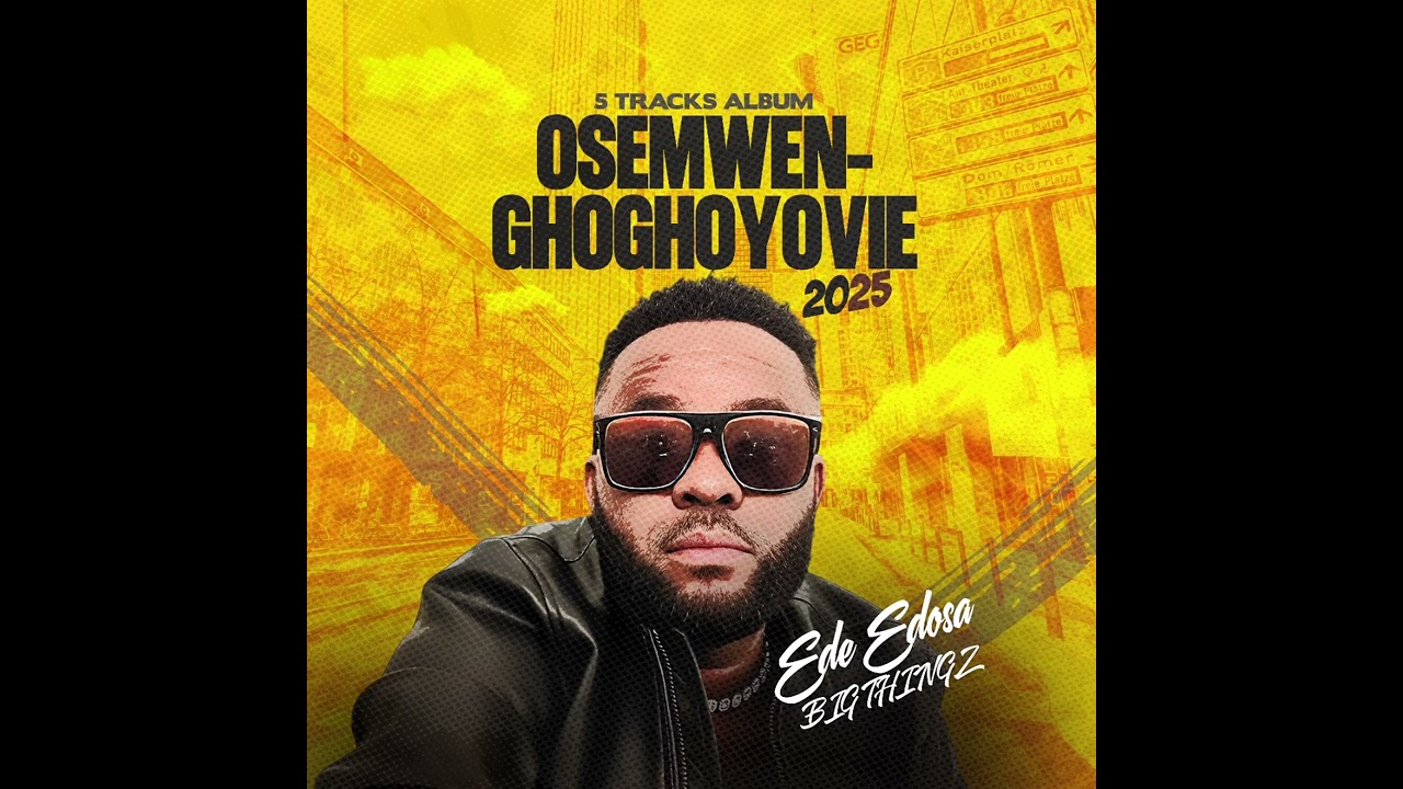 EDE EDOSA - 5TRACKS ALBUM (OFFICIAL AUDIO)