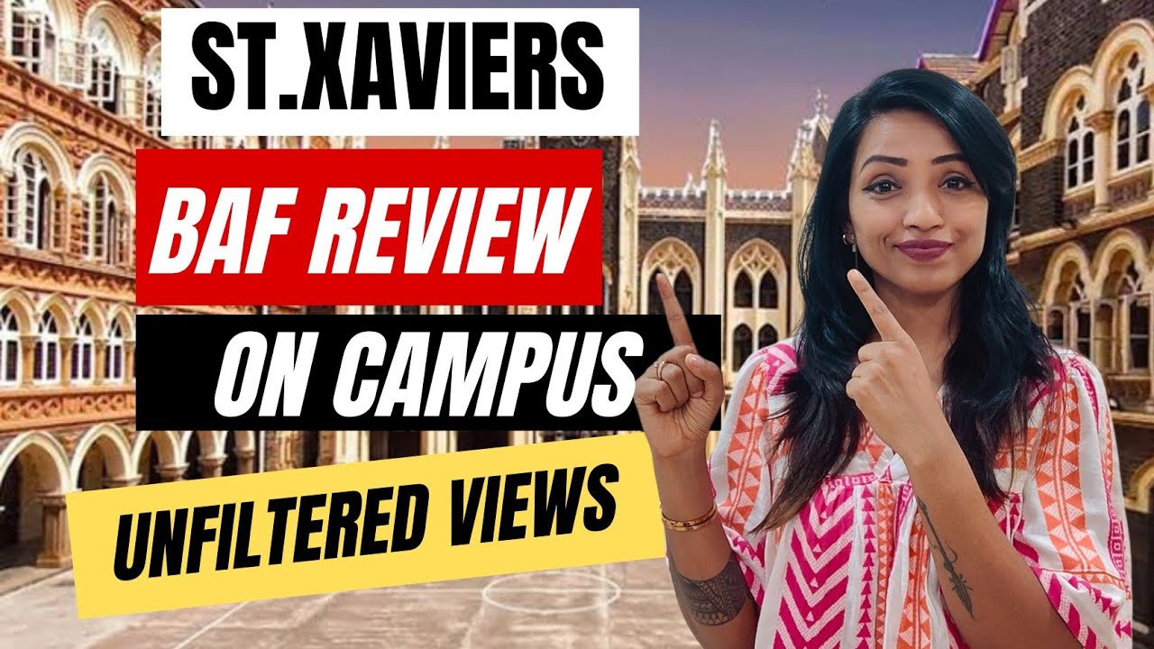 ST.XAVIERS MUMBAI BAF MOST HONEST REVIEW | ON CAMPUS STUDENTS INTERVIEW