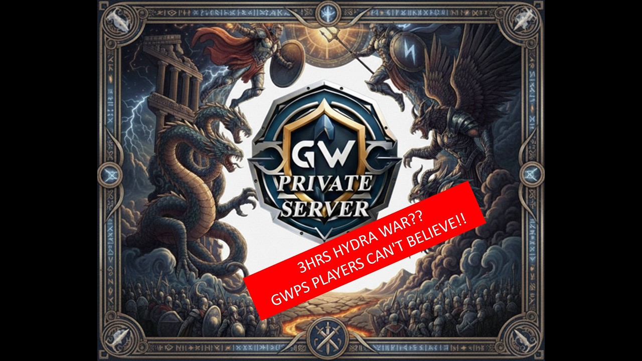 GWPS - Godswar Private Server - PLAYERS CAN'T BELIEVE 3HRS HYDRA WAR!!! FULL OF ACTIONS!!