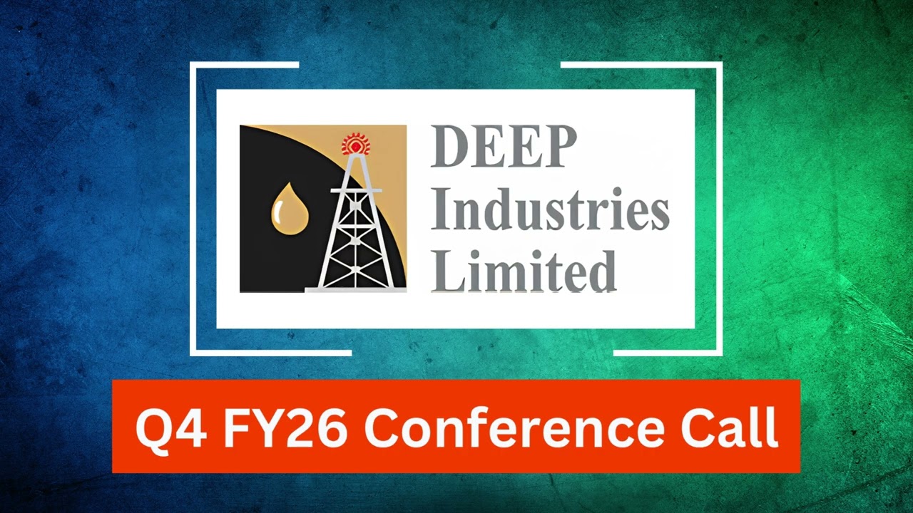 Deep Industries Q4 FY26 Concall: Strategy to Monetize ₹3,000 Cr Order Book and Expand Services