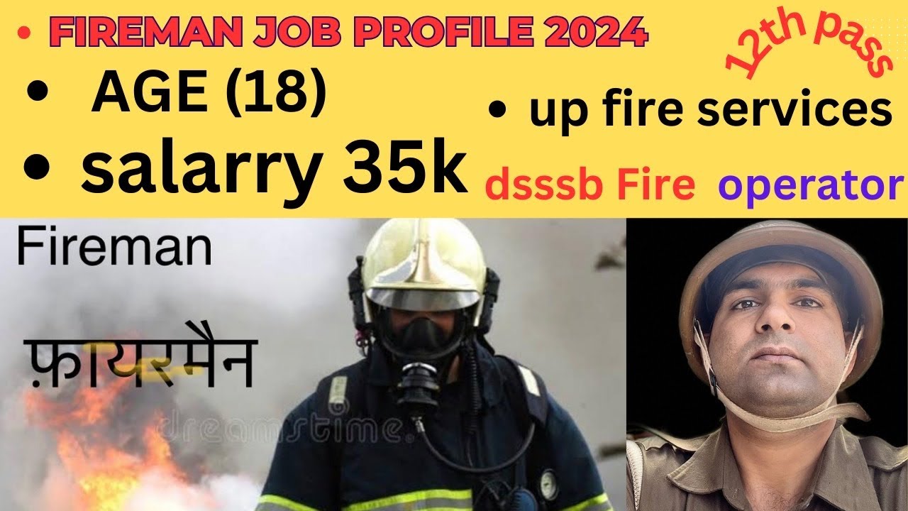 Fireman job profile 2024 #​⁠​ fire operator ⁠@UMESHCHAUDHARY4