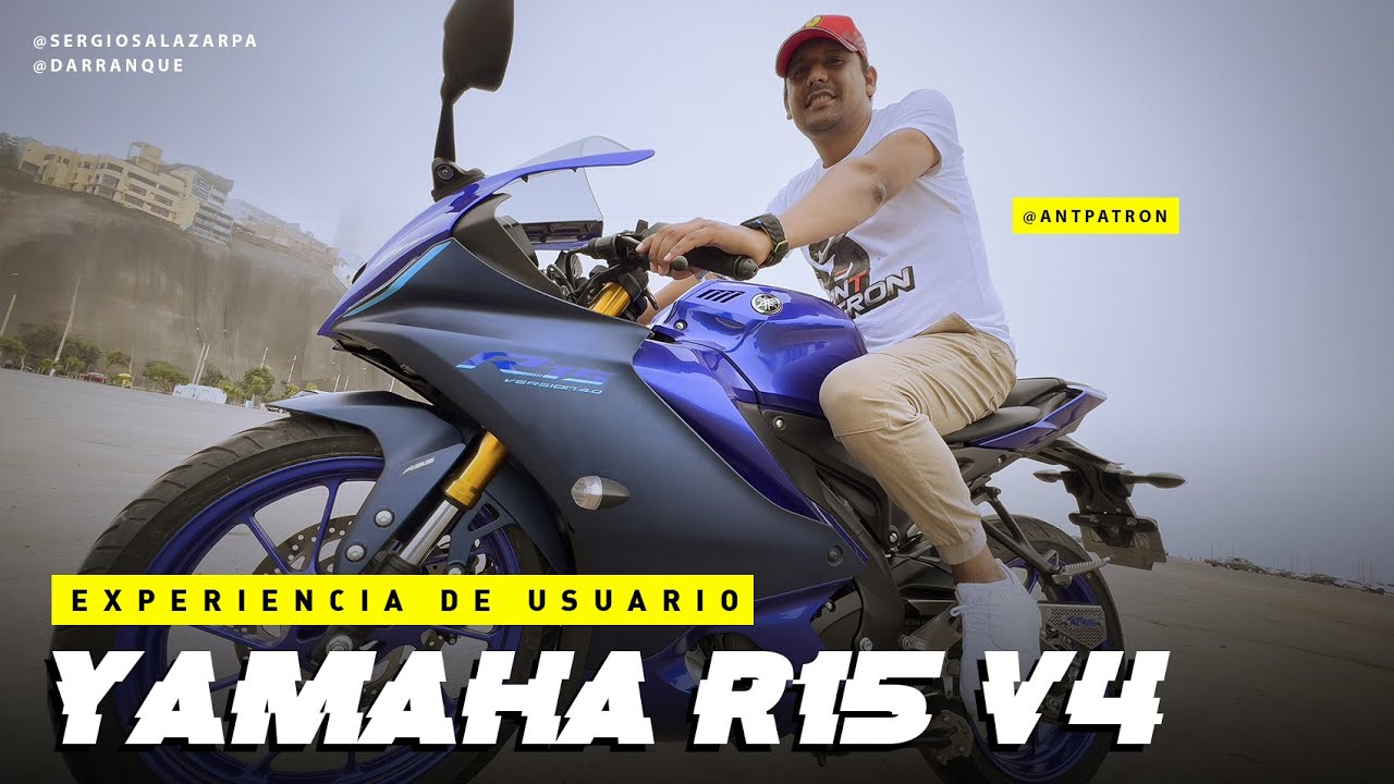 Experiencia de Usuario - #yamaha #r15v4  con @ANTPATRON
