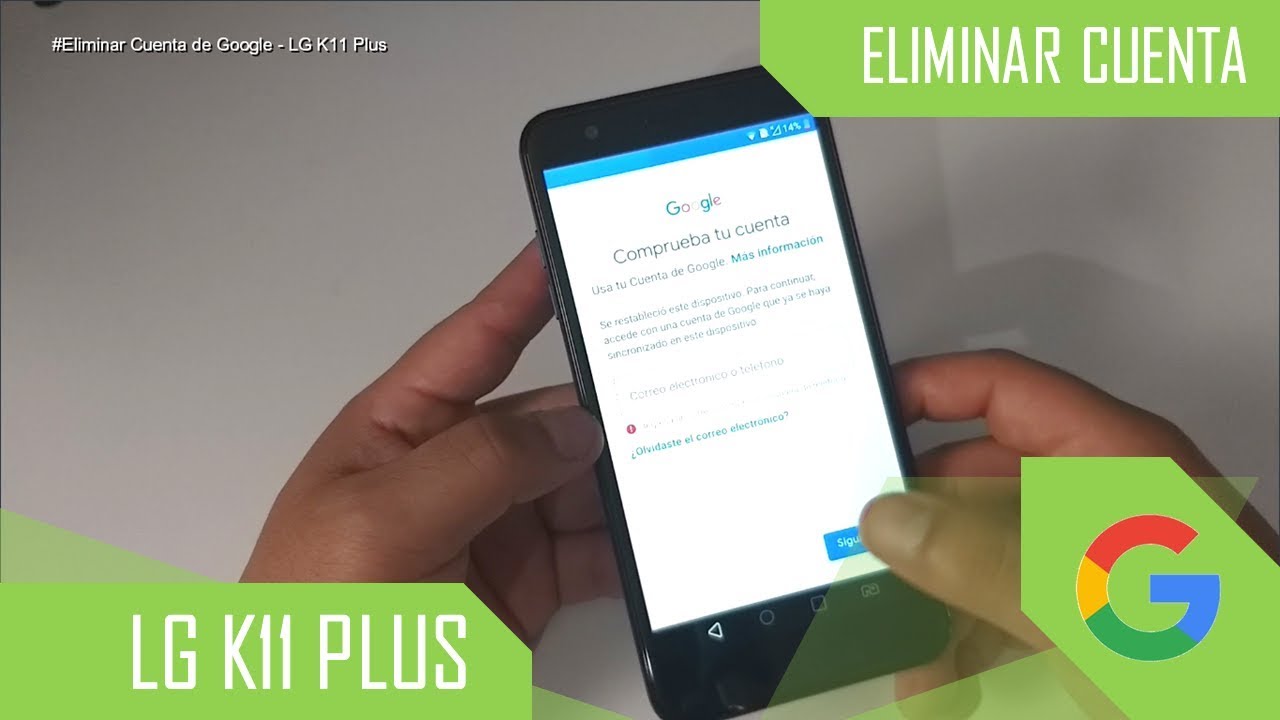 Eliminar Cuenta de Google LG K11 Plus