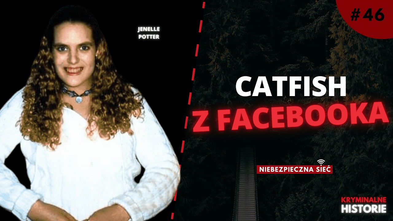 NIEBEZPIECZNA SIEĆ:  W SIECI KŁAMSTW | OD PRZYJACIÓŁ NA FACEBOOKU DO MORDERSTWA #46