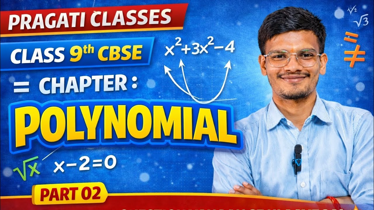 Class 9th Maths Chapter 2 Polynomials | Part 02 | Question Yahi Se Aayega | CBSE 2026