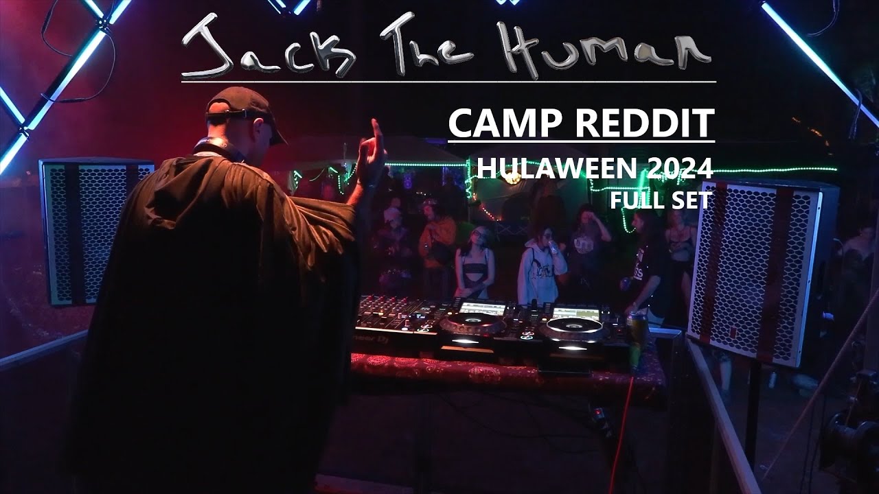 Jack The Human - Hulaween 2024 - Camp Reddit - 10.26.2024