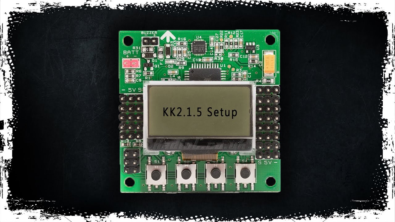 How to Setup KK2.1.5 Board