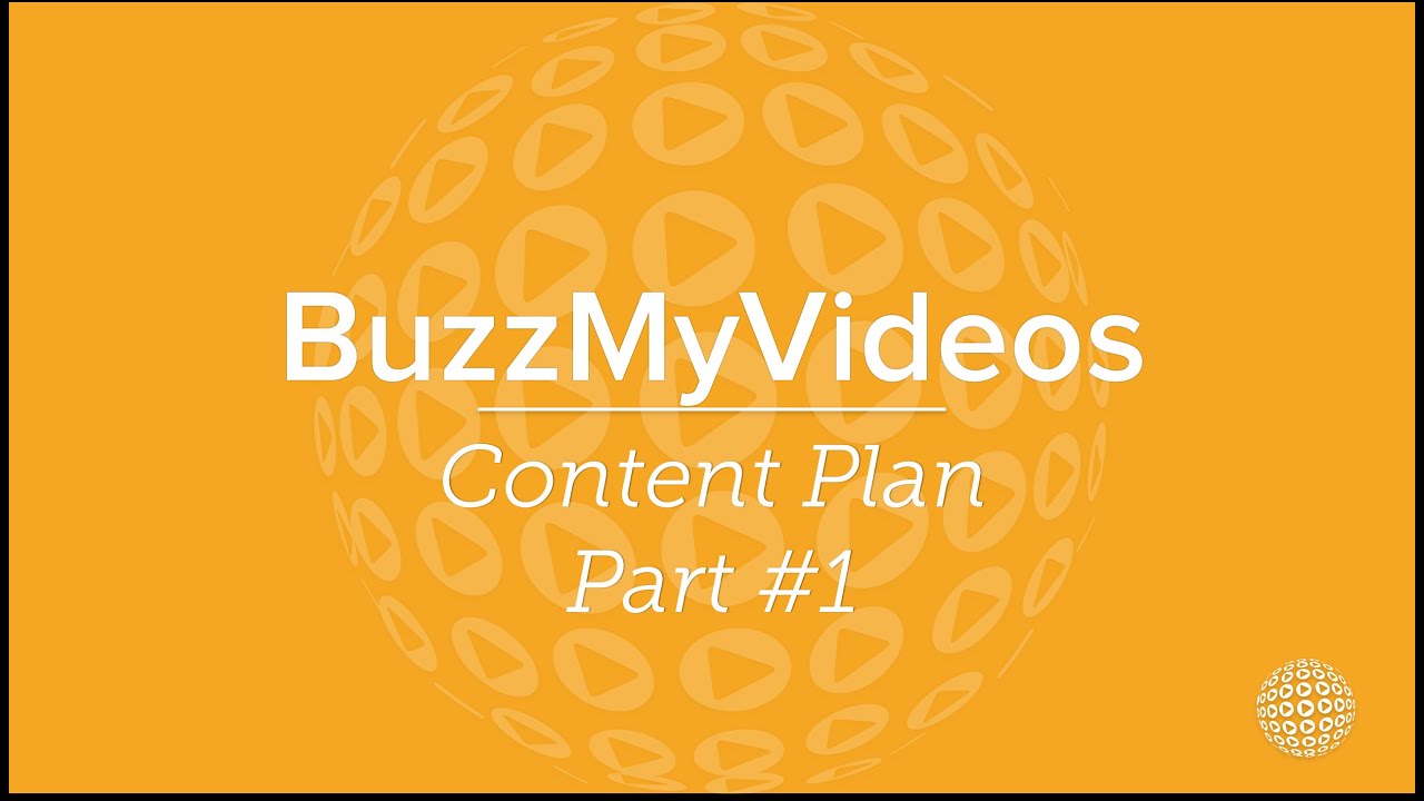 BuzzMyVideo - Content Plan #1 Getting Started [Hangout]