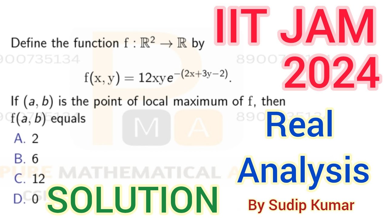 IIT JAM 2024 Real Analysis Function of Several Variables Solution | IIT JAM 2024 Mathematics Q.No 30