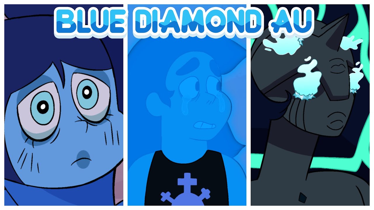 Steven Universe - BLUE DIAMOND AU (Alternative Universe / Universo Alternativo)