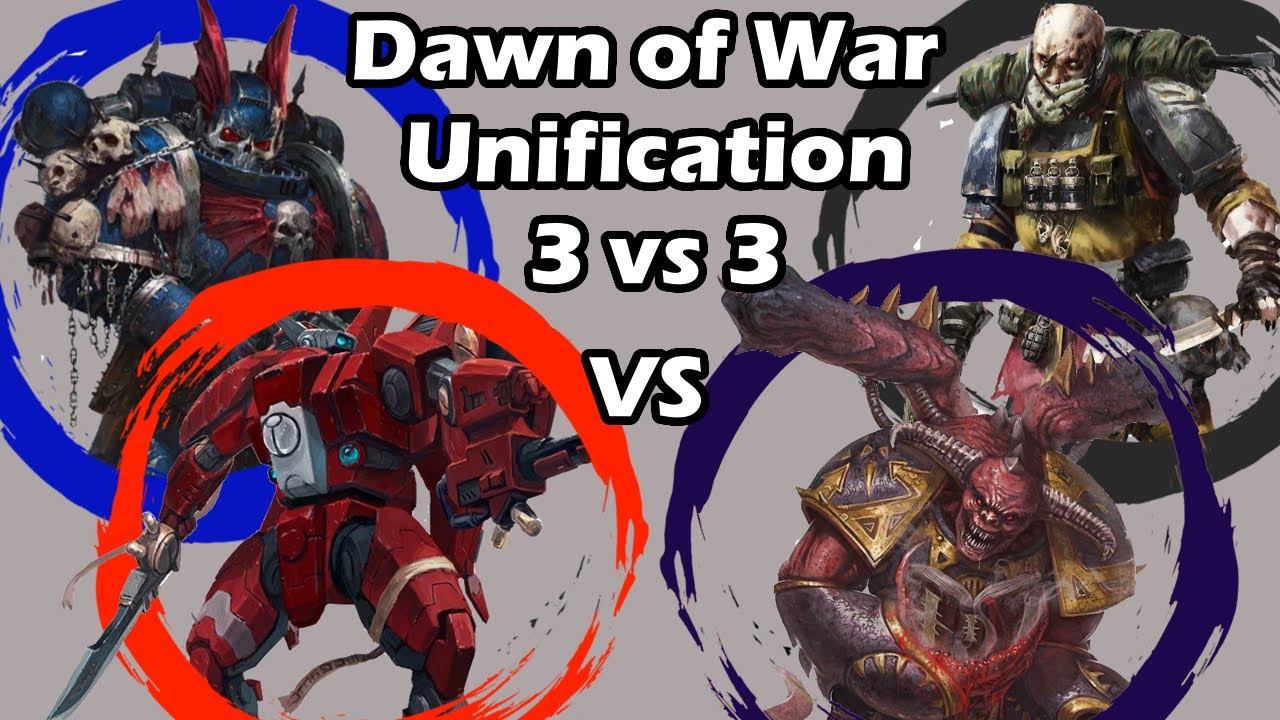 Dawn of War Unification: 3 на 3: Гвардия ренегатов, Демоны Хаоса против Анклава Фарсайта, Повелит...