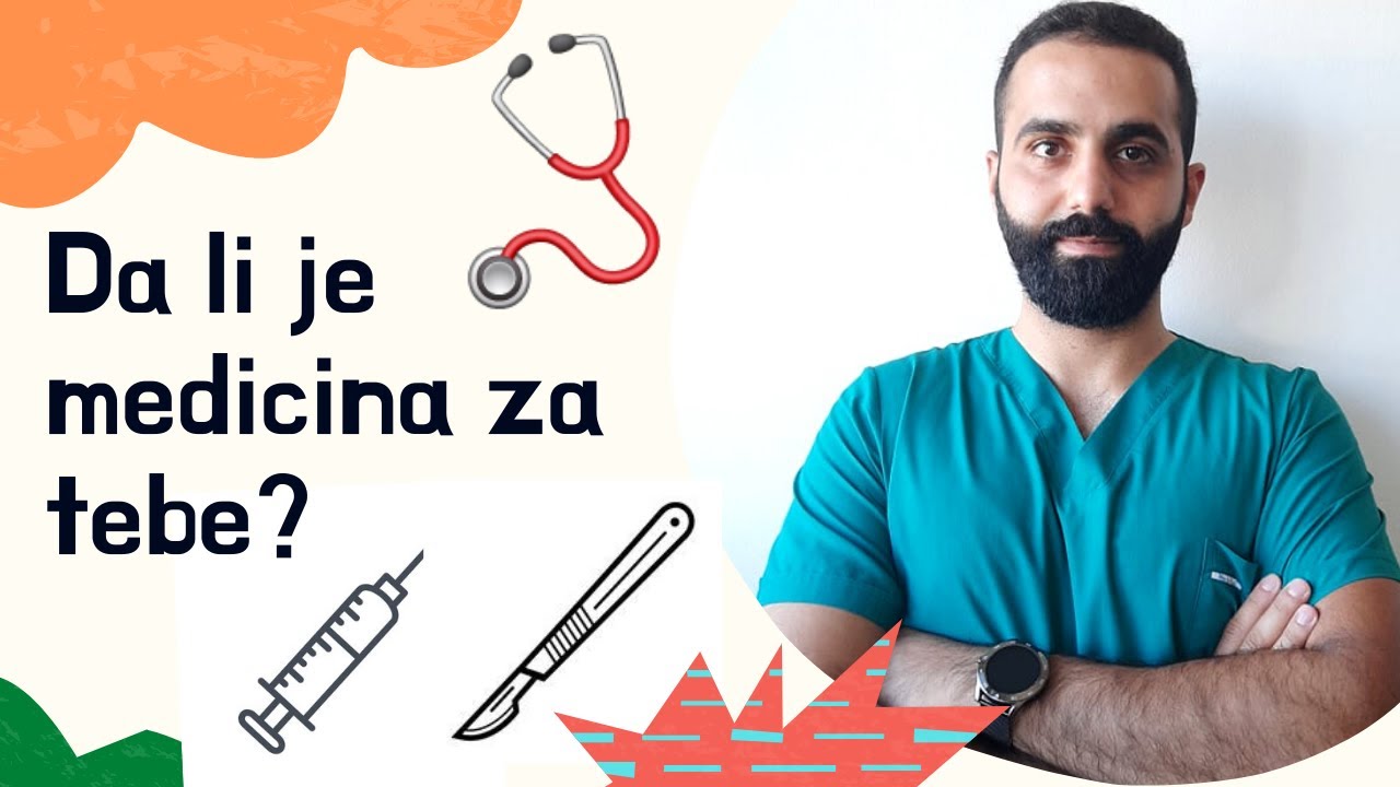 Želiš li Studirati Medicinu? Pogledaj Ovaj Video!
