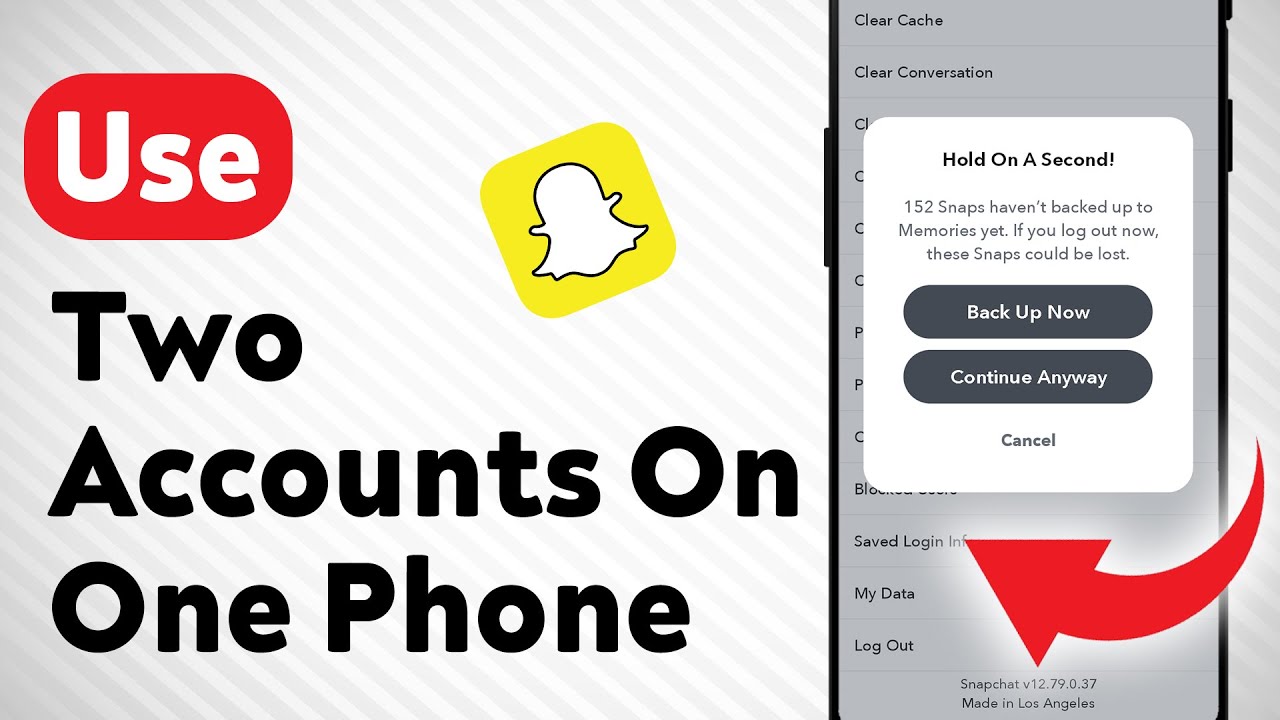 How to Use Two Snapchat Accounts On One Phone (Updated)