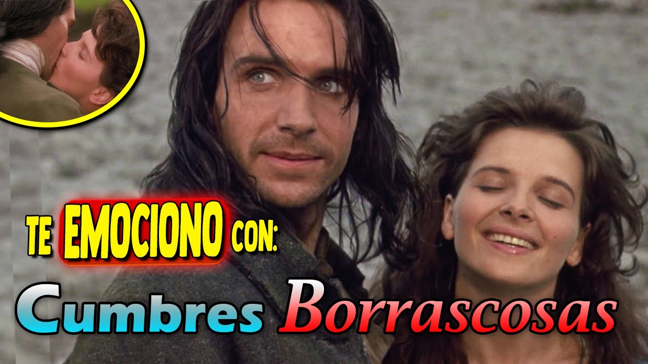 CUMBRES BORRASCOSAS 💔| Resumen (EL AMOR MÁS SALVAJE QUE HAYAS VISTO NUNCA) *gracias Emily Bronte*