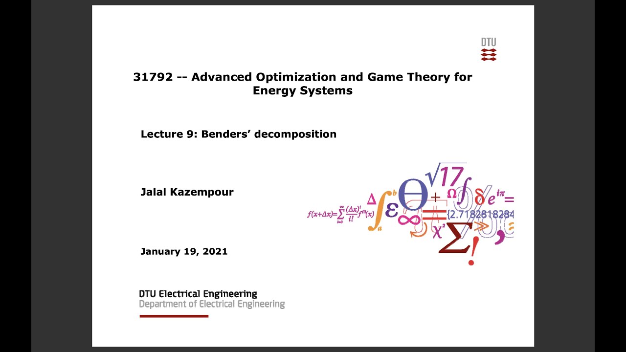 Lecture 9: Benders’ decomposition: Theory