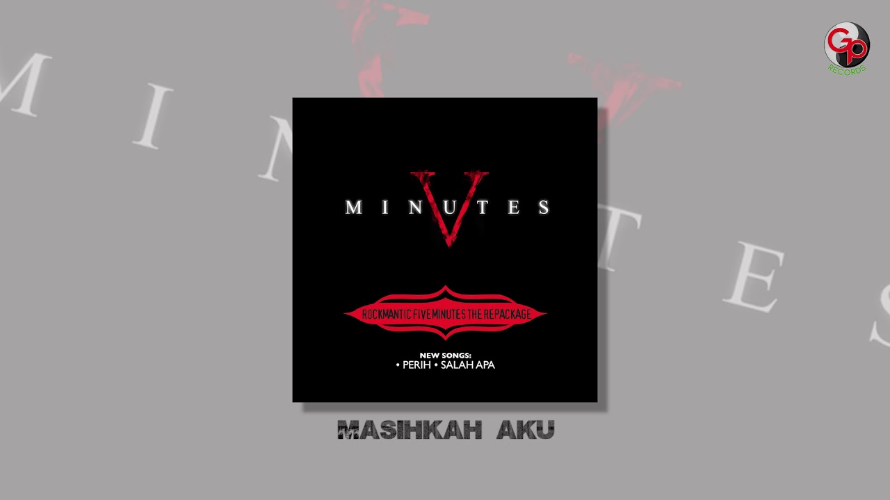 Five Minutes - Masihkah Aku (Official Audio)