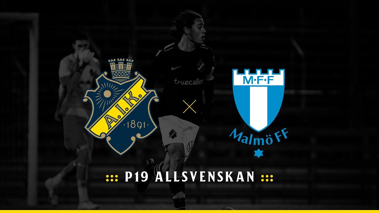 P19 Allsvenskan: AIK – Malmö FF
