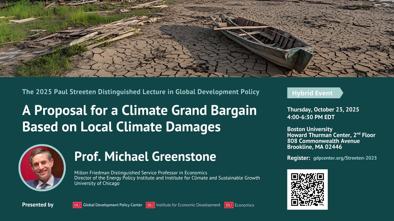 2025 Paul Streeten Lecture in Global Development Policy: A Proposal for a Climate Grand Bargain