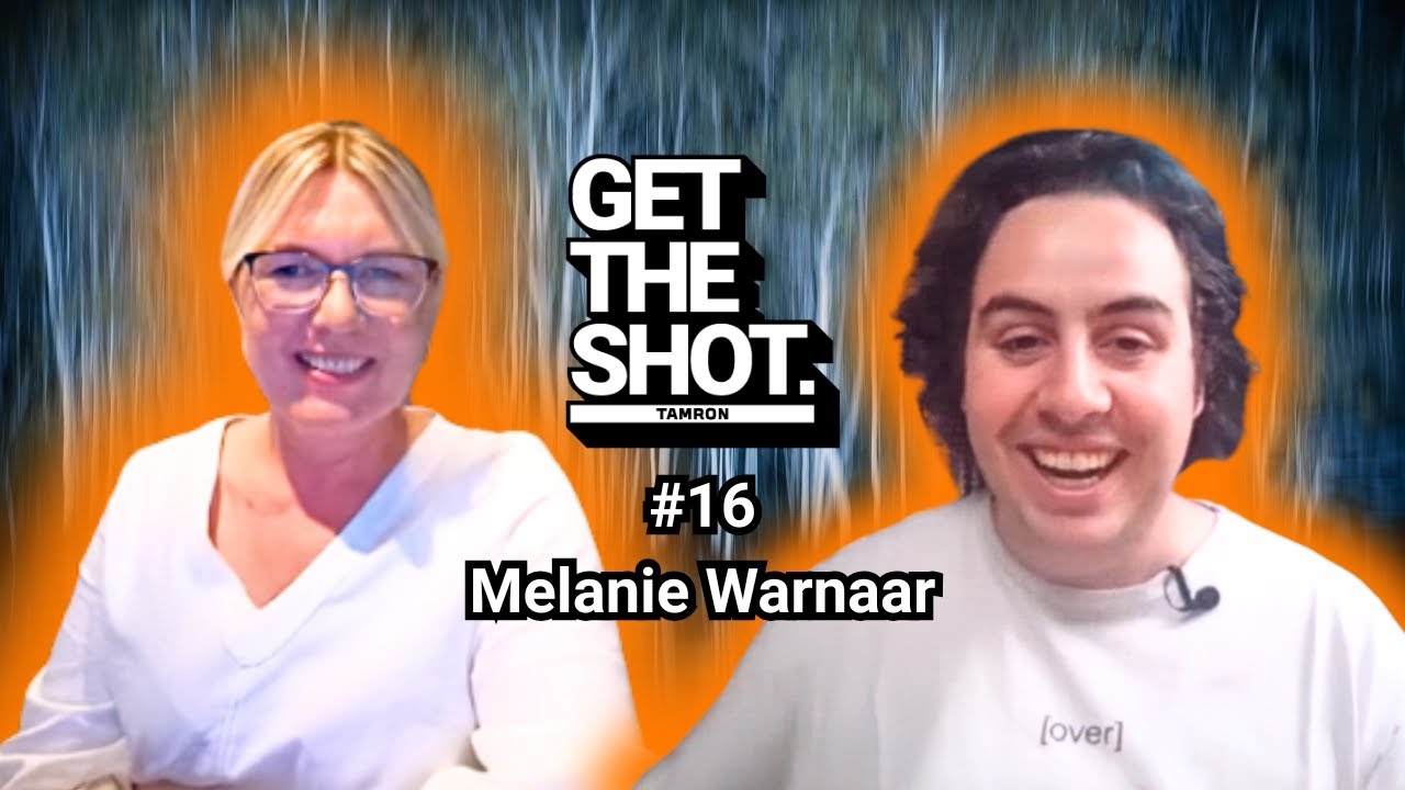 Creative Photographer tells all! - Get The Shot Podcast Episode 16: Melanie Warnaar