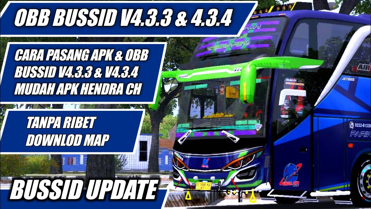 OBB BUSSID TERBARU V4.3.3 SOUND ETS2 | CARA PASANG OBB BUSSID V4.3.3 & V4.3.4
