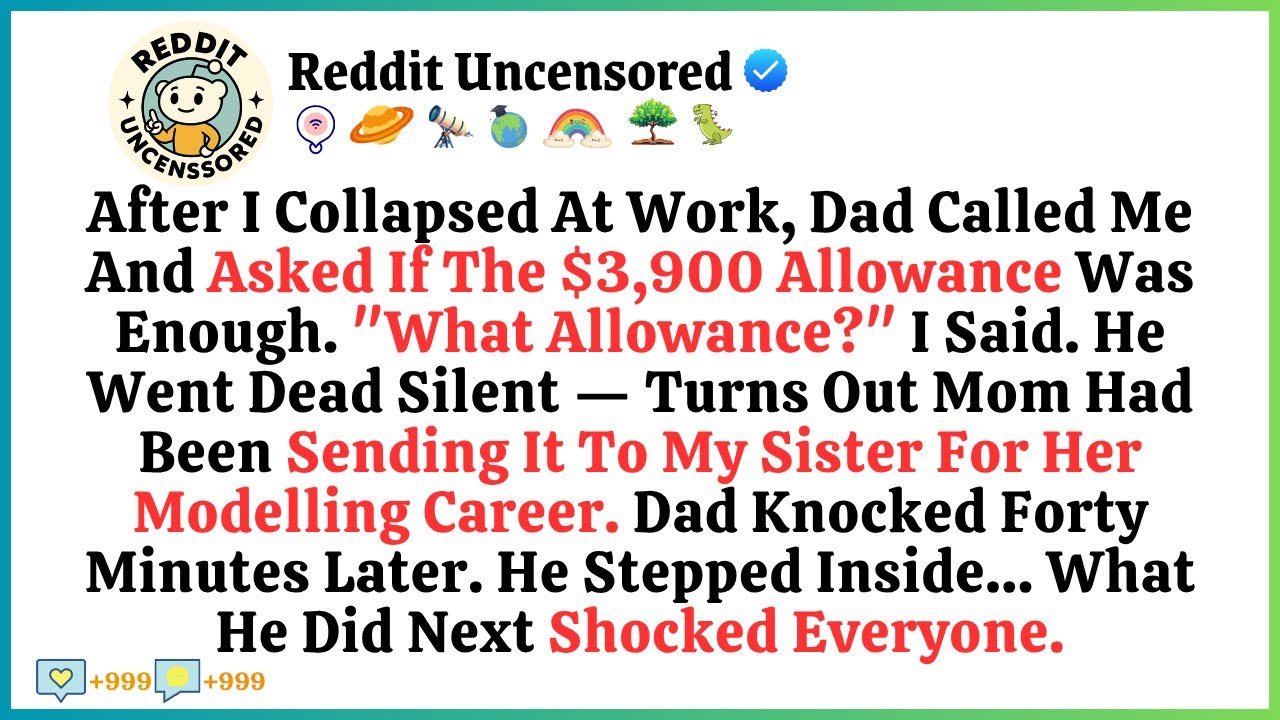 My Dad Sent Me $3,900 Allowance But Mom Sent to My “Golden Sister” for Her Dream—Until I Collapsed…