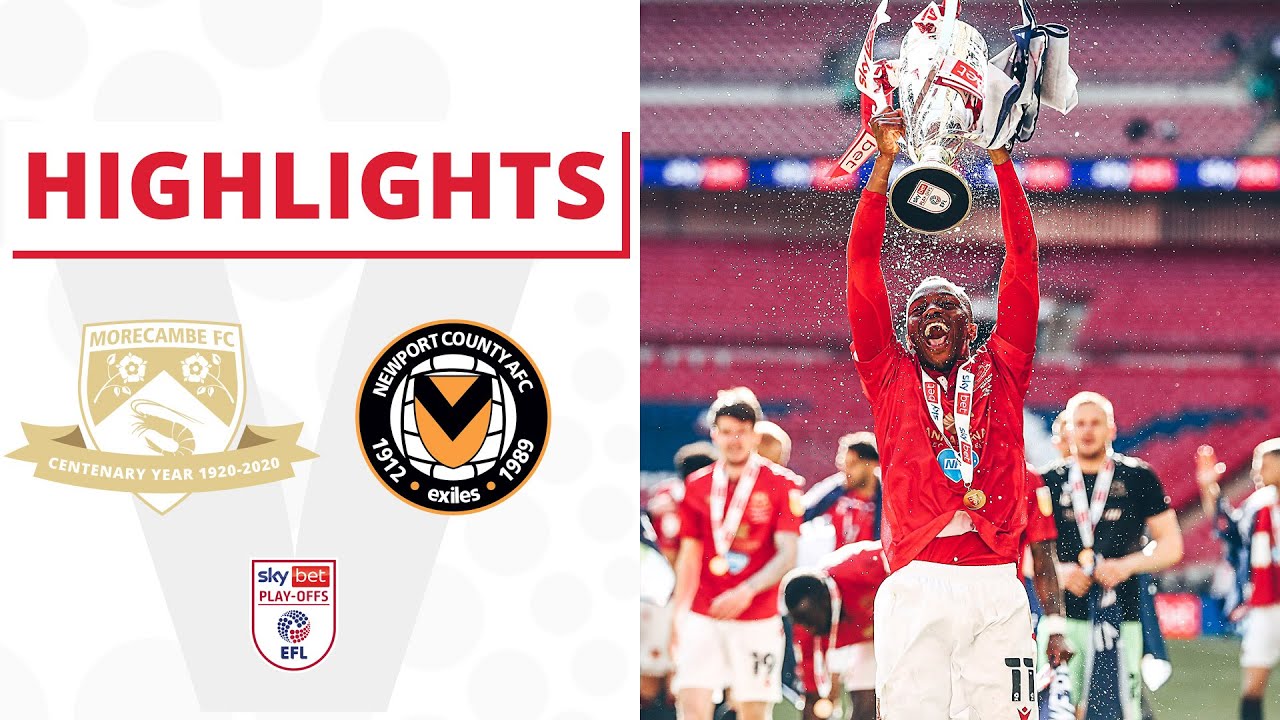 HIGHLIGHTS | Morecambe v Newport County