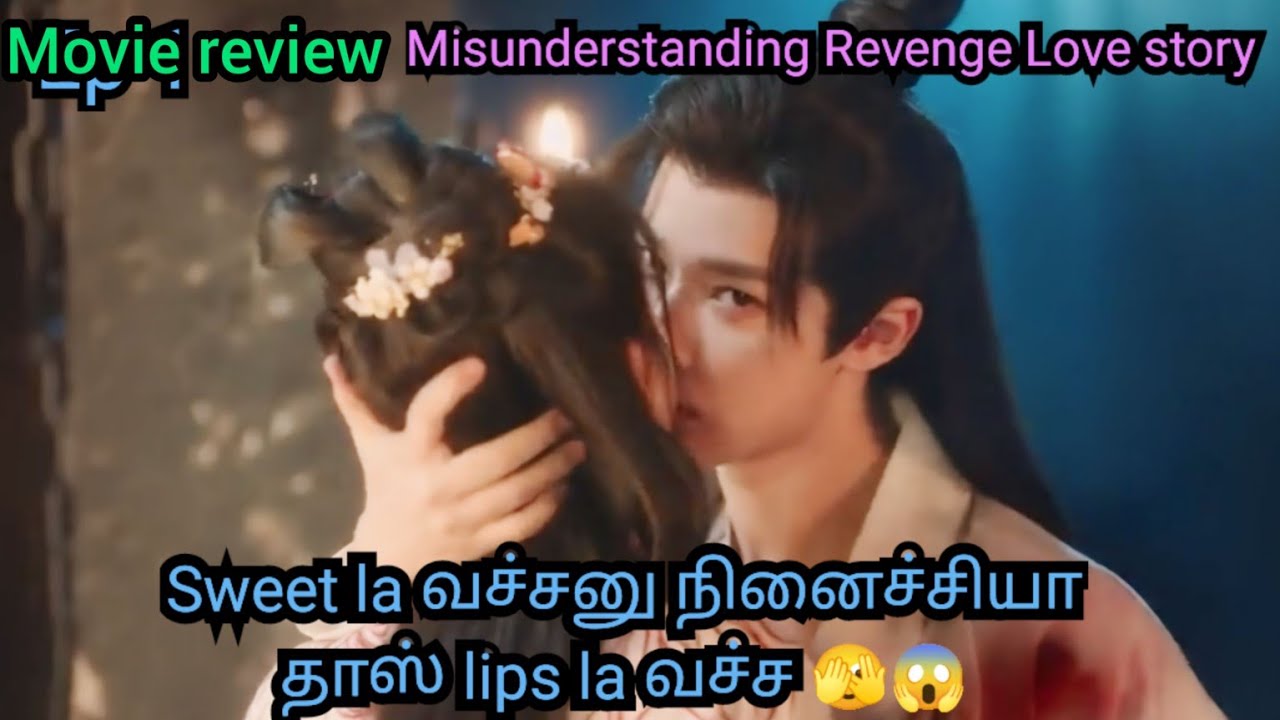 Misunderstanding Revenge Love Story 🔥|#Moviereview #chinesedrama #sweetdramas #cdrama #fullparts
