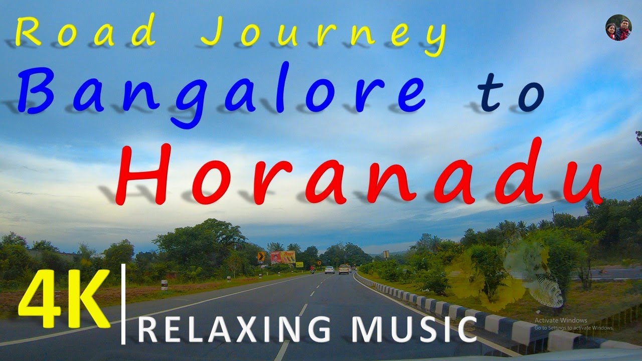 Bangalore to Horanadu | 4K | Beautiful Scenery |Road Journey | Relaxing Music | Kalasa Tour Series