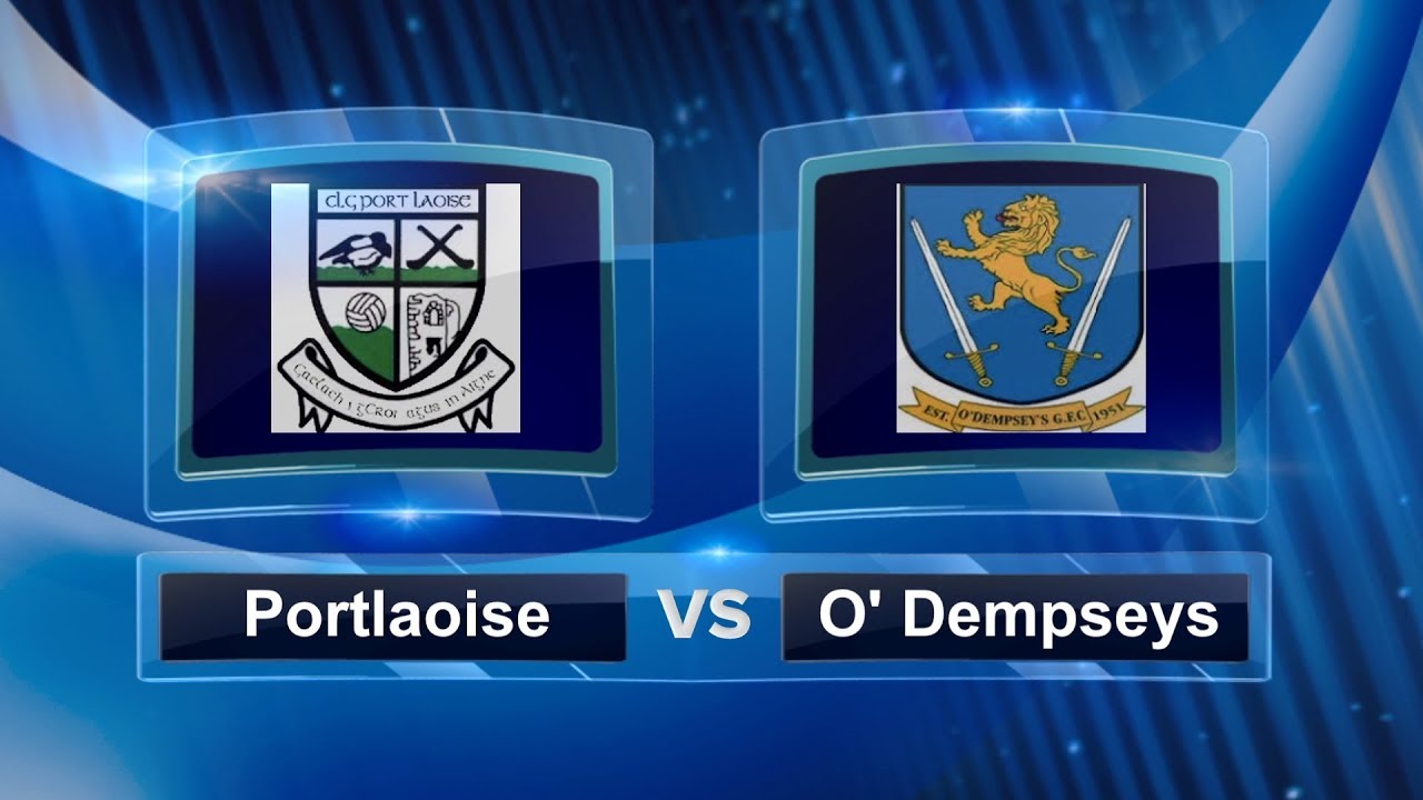 Laois SFC 2017:  Portlaoise v O'Dempseys