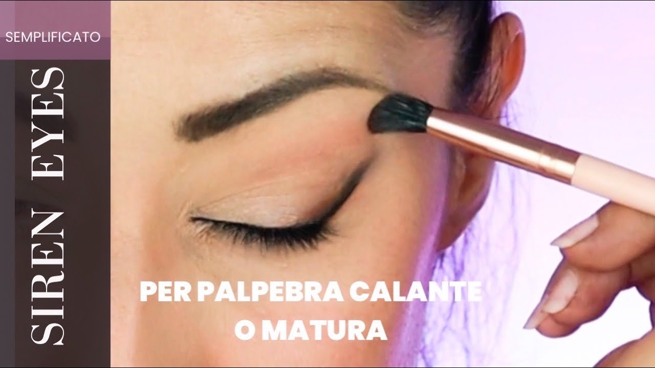 SIREN EYES  OCCHI A SIRENA PER PALPEBRA CADENTE E MATURA TUTTI GLI STEP *SEMPLICE