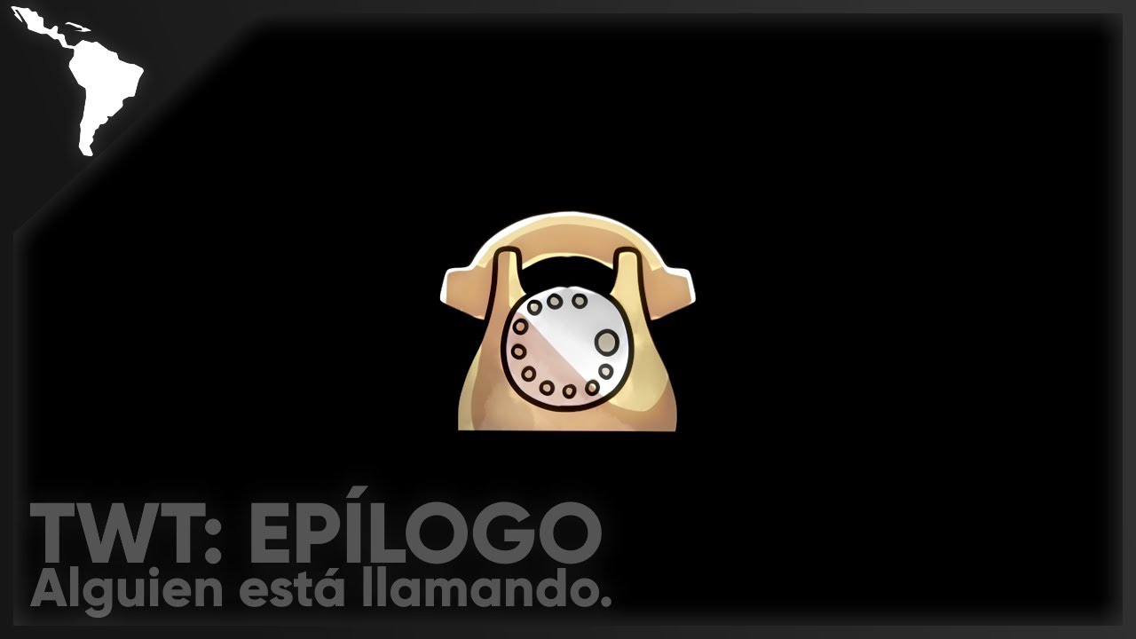 Alguien está llamando. - Third World Tournament: Epílogo.