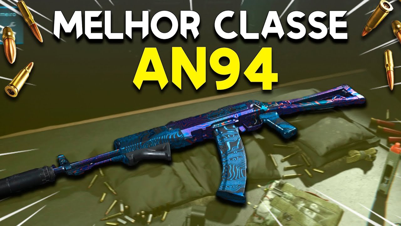 Ela é SUBESTIMADA mas tem POTENCIAL! - Melhor Classe de AN94 - CoD Modern Warfare