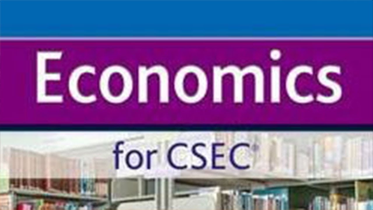 CSEC ECONOMICS: THE NATURE OF ECONOMICS (Part 1).... Opportunity cost etc