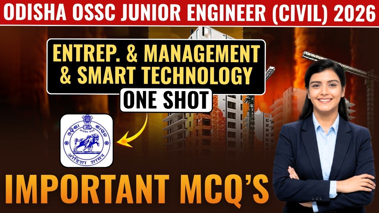 Odisha OSSC JE Civil Exam 2026 | Entrepreneurship & Smart Technology MCQs | Odisha JE Preparation
