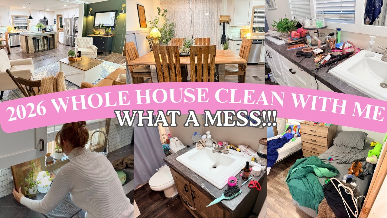 *BRAND NEW* 2026 WHOLE HOUSE CLEAN WITH ME | MESSY HOUSE | REAL LIFE CLEANING 2.0