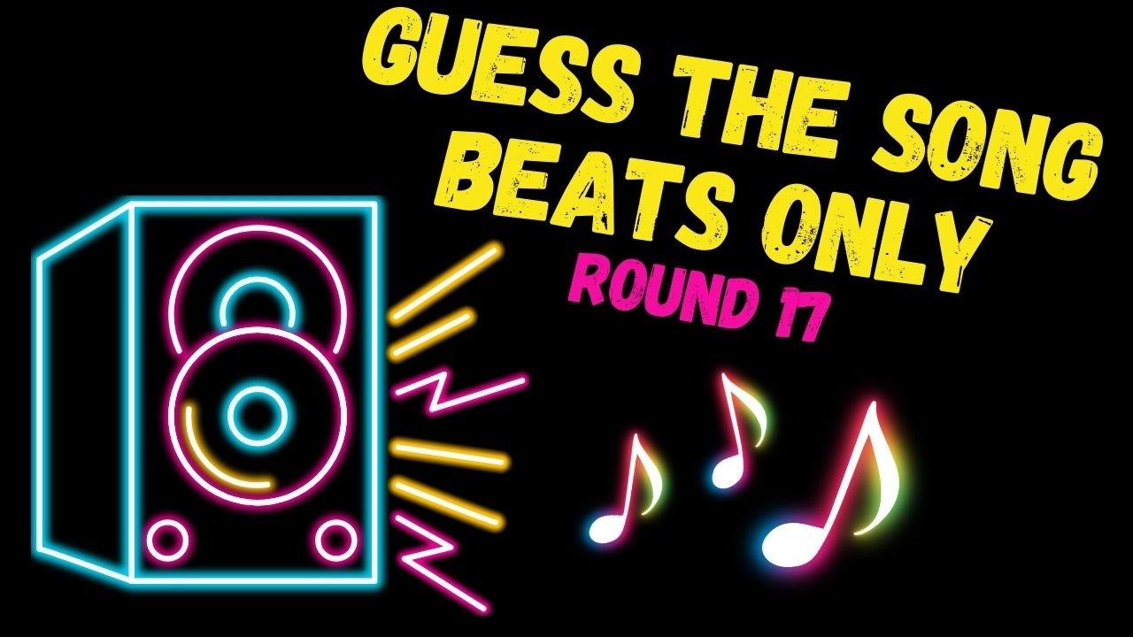 Guess the Song - Round 17 - No Lyrics, Just Beats 🎧 | Ultimate Music Quiz