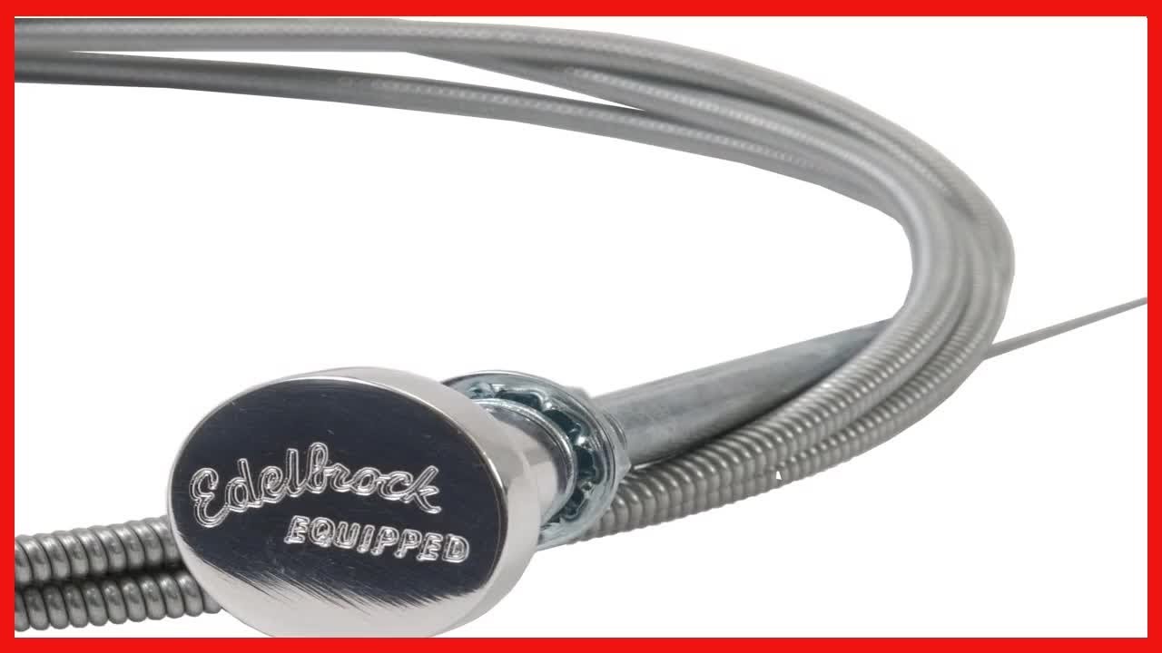 Edelbrock Universal Choke Cable: Durable Performance for Your Engine