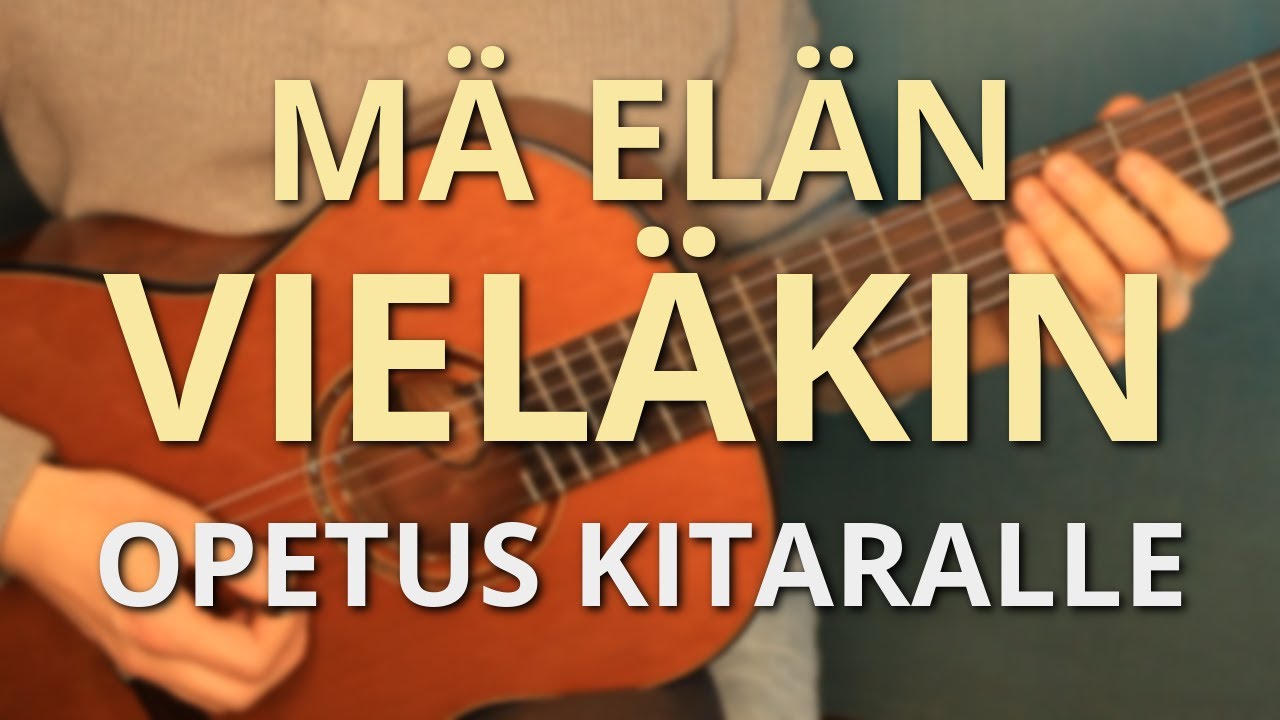 Pala Palalta: Mä elän vieläkin (Highwayman) - Pate Mustajärvi // Opetus kitaralle