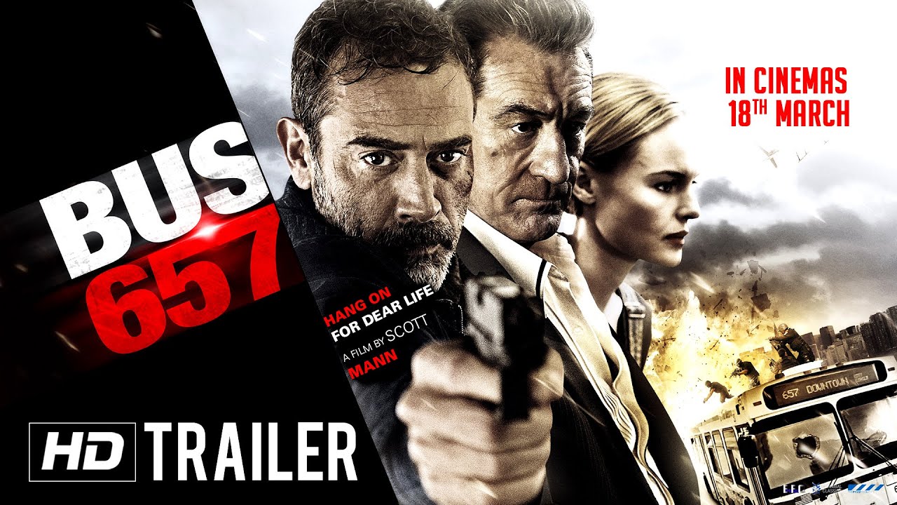 Bus 657 - Official Trailer starring Robert De Niro - Releasing 18th March