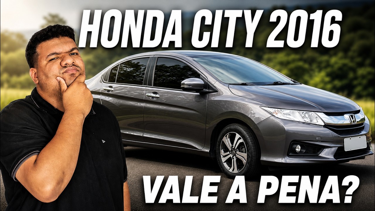 HONDA CITY 1 5 EXL 2016 - Ainda vale a pena??