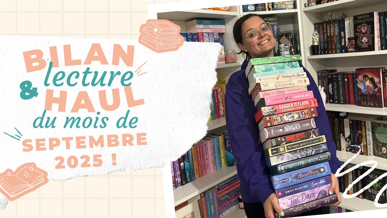 I'M BACK et c'est l'heure du bilan & du haul du mois de septembre 2025 ! 📚📚
