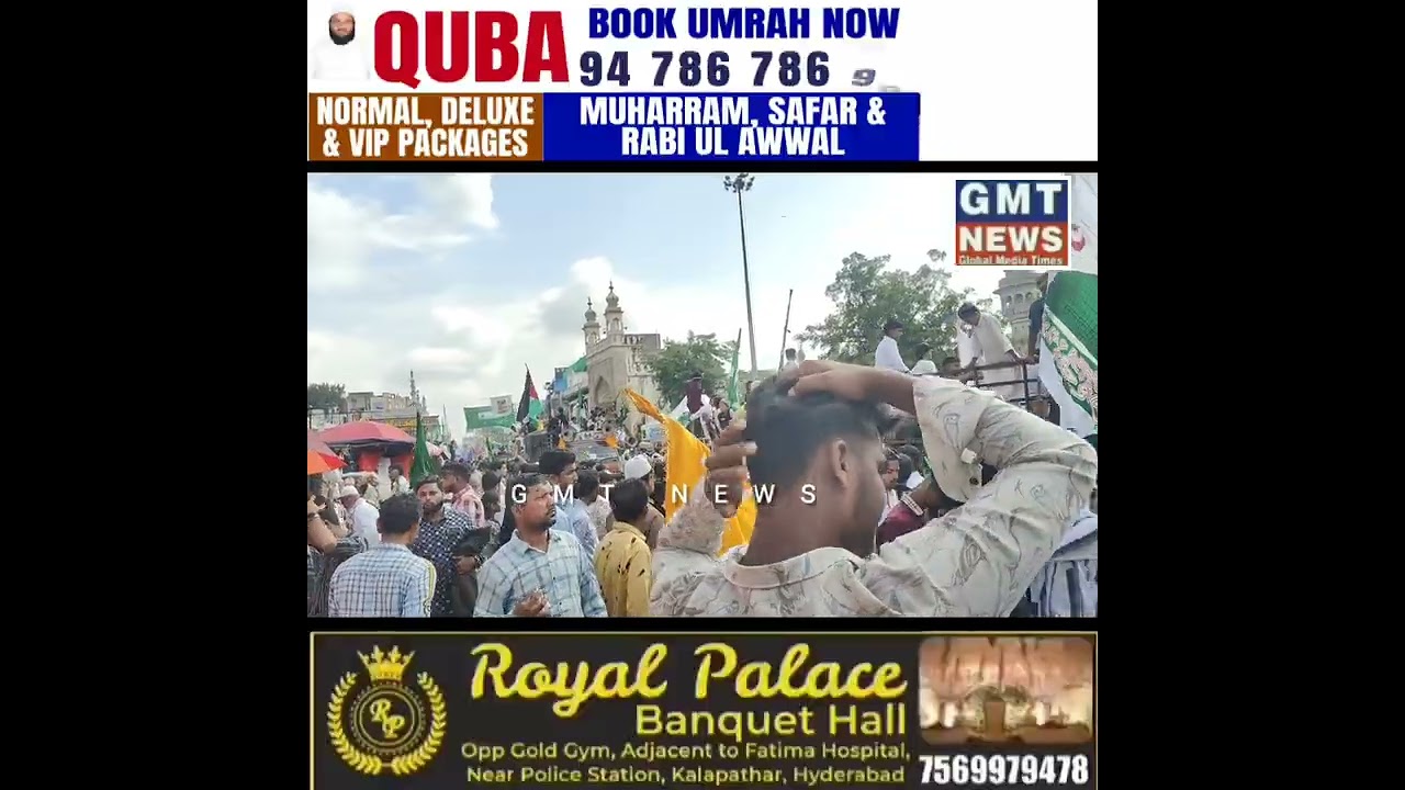 #HUGE_CROWD CHARMINAR Milad JULOOS 2025 OLD CITY HYDERABAD MAKKAH MASJID