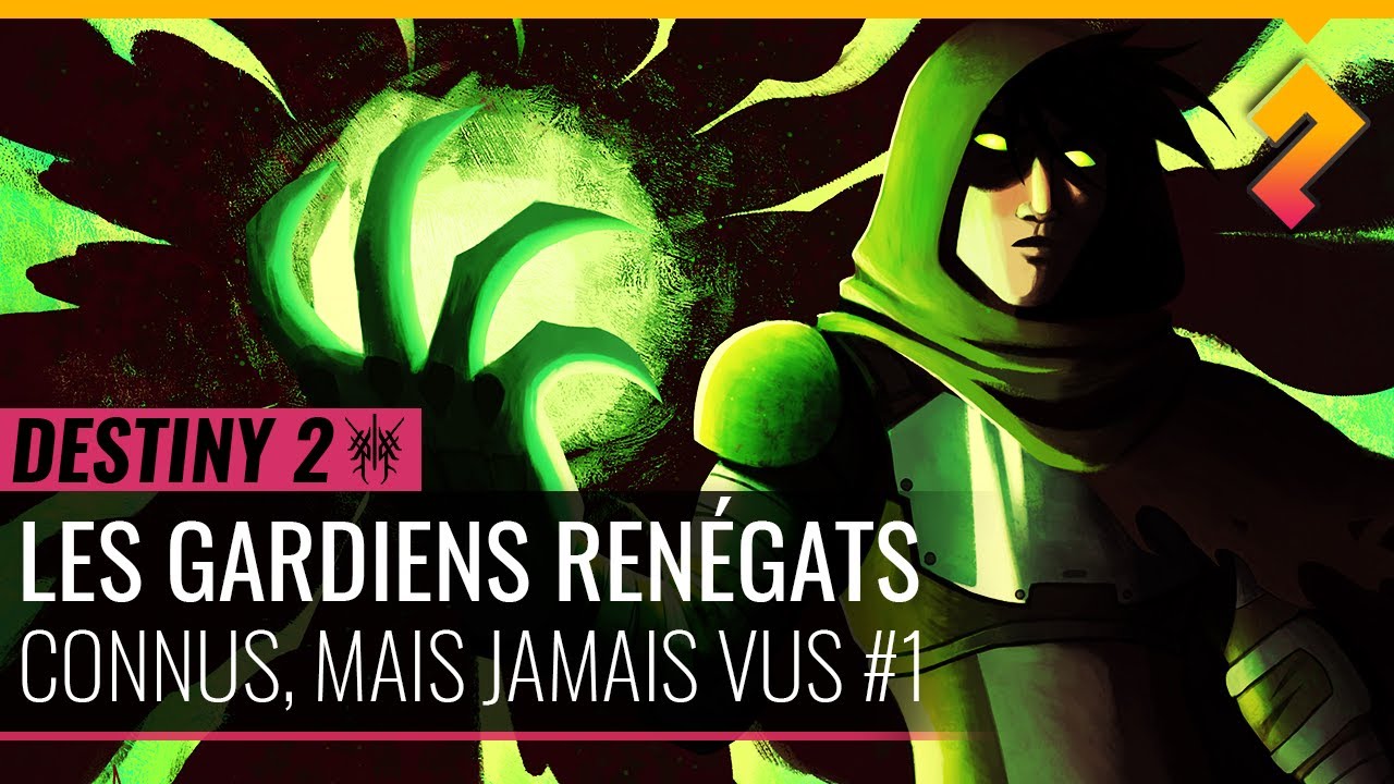 Ils sont connus, mais on ne les a jamais vus ► Les Gardiens renégats - Lore Destiny 2