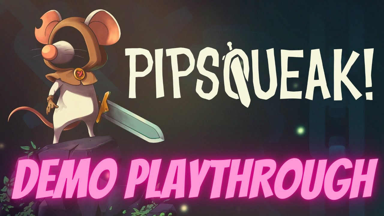PIPSQUEAK - Full Demo Playthrough #indiegame #gameplay