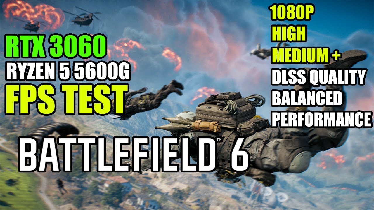 Battlefield 6 Benchmark RTX 3060 12GB + Ryzen 5 5600G DLSS Modes Compared (1080p Ultra/High/Medium)